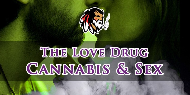 Cannabis & Sex